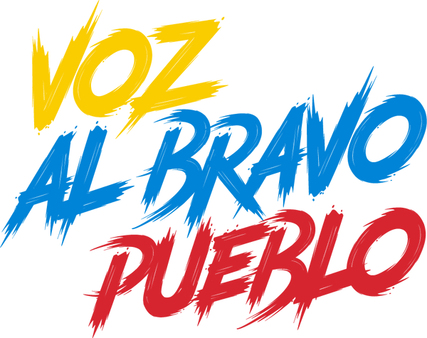 Voz Al Bravo Pueblo